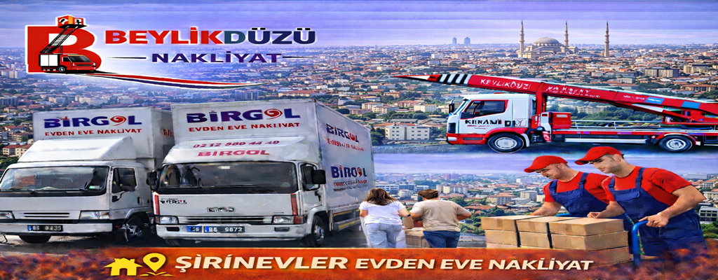 Şirinevler Evden Eve Nakliyat